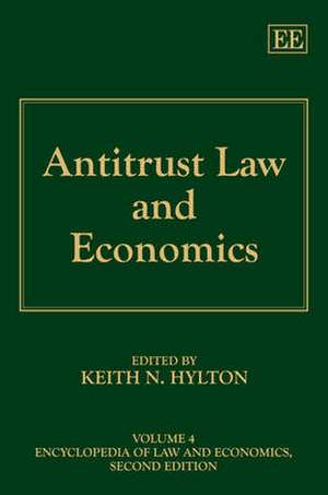 Antitrust Law and Economics de Keith N. Hylton