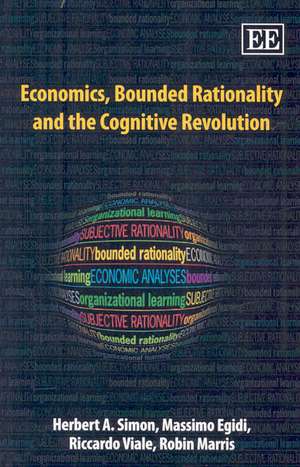 Economics, Bounded Rationality and the Cognitive Revolution de Herbert A. Simon