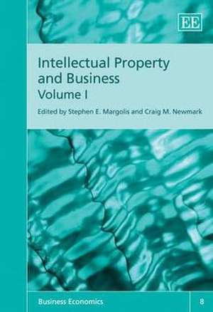 Intellectual Property and Business de Stephen E. Margolis