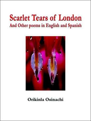 Scarlet Tears of London de Orikinla Osinachi