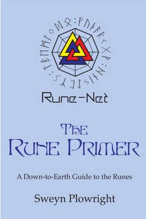 The Rune Primer de Sweyn Plowright