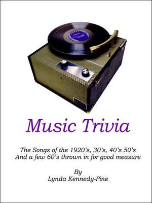 Music Trivia de Lynda Kennedy-Pine