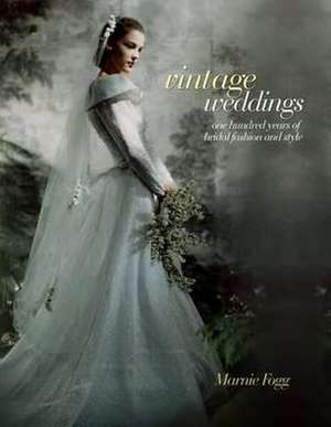 Vintage Weddings de Marnie Fogg