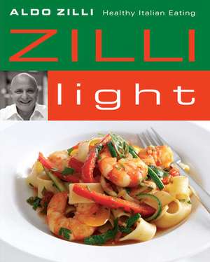 Zilli Light de Aldo Zilli