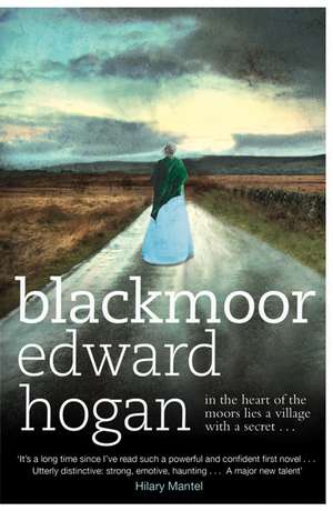 Blackmoor de Edward Hogan