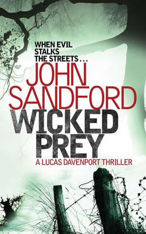 Wicked Prey de John Sandford