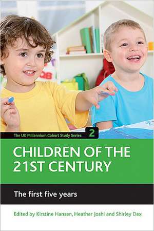 Children of the 21st century (Volume 2) – The firs t five years de Kirstine Hansen