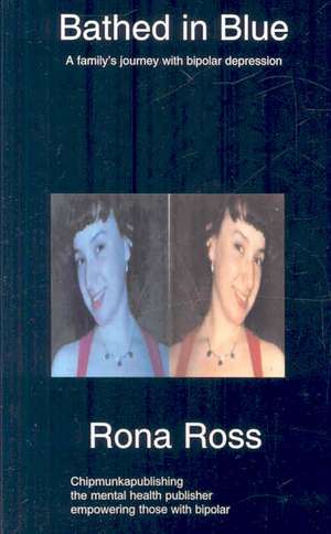 Bathed in Blue de Rona Ross