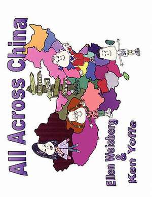 All Across China de Ellen Weisberg