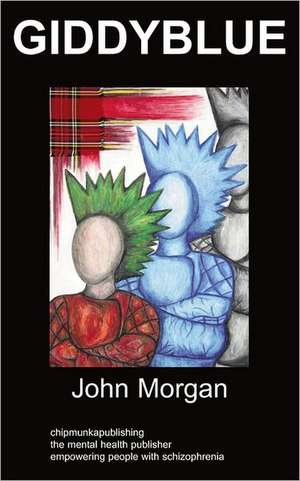 Giddyblue de John Morgan