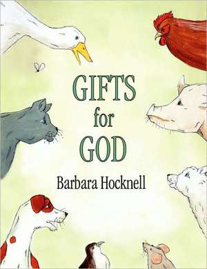 Gifts for God de Barbara Hocknell