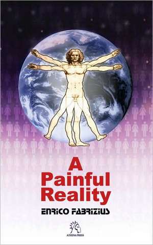 A Painful Reality de Enrico Fabrizius