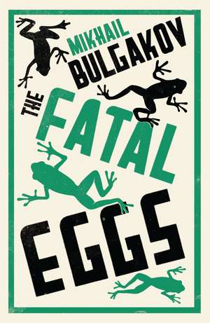 The Fatal Eggs: New Translation de Mikhail Bulgakov