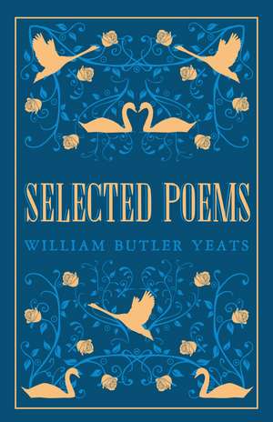 Selected Poems: Annotated Edition (Great Poets Series) de W.B. Yeats