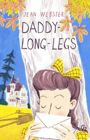 Daddy-Long-Legs de Jean Webster