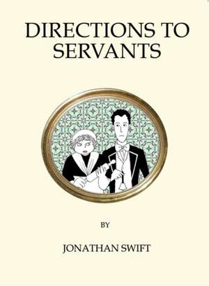 Directions to Servants de Jonathan Swift