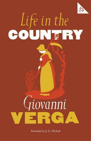 Life in the Country de Giovanni Verga