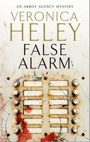 False Alarm de Veronica Heley