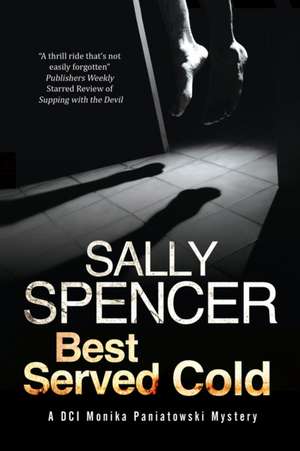 Best Served Cold de Sally Spencer