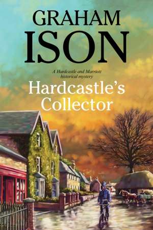 Hardcastle's Collector de Graham Ison