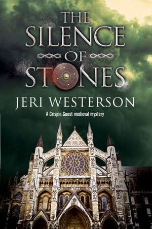 The Silence of Stones de Jeri Westerson