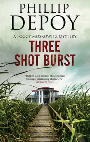 Three Shot Burst de Phillip DePoy