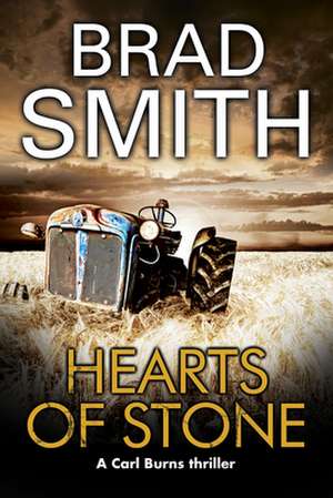 HEARTS OF STONE de BRAD SMITH