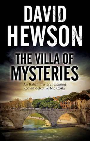 The Villa of Mysteries de David Hewson