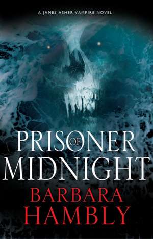 Prisoner of Midnight de Barbara Hambly