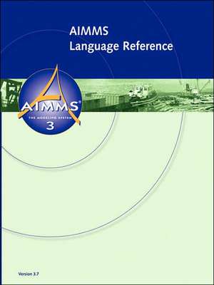 Aimms - Language Reference: An Investigative Memoir of the Acclaimed Filmmaker de Johannes Bisschop