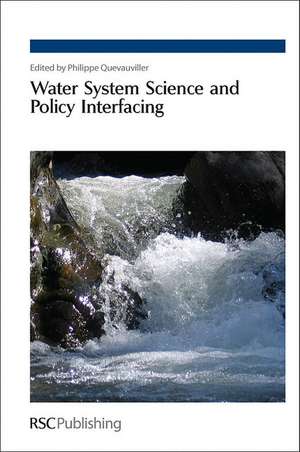 Water System Science and Policy Interfacing: Rsc de Andre Van Der Beken