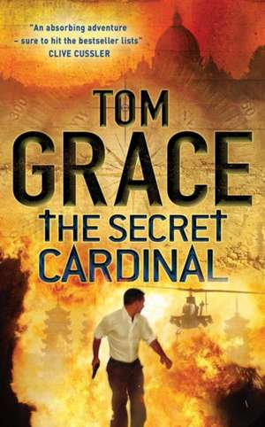 Grace, T: The Secret Cardinal de Tom Grace