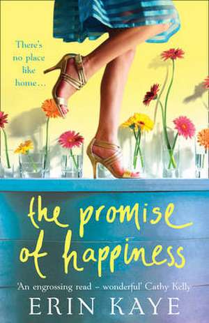 The Promise of Happiness de Erin Kaye