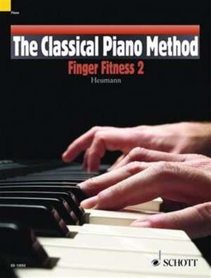 The Classical Piano Method - Finger Fitness 2 de Hans-Gunter Heumann