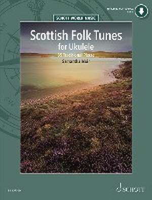 Scottish Folk Tunes for Ukulele de Samantha Muir