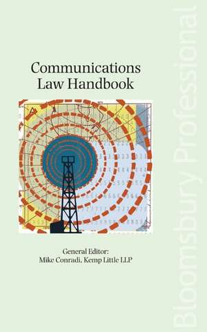 Communications Law Handbook de Mike Conradi