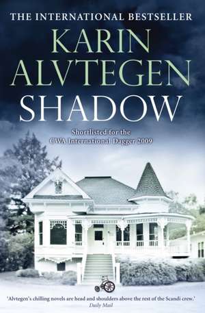 Shadow de Karin Alvtegen