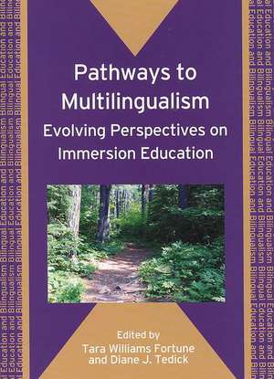 Pathways to Multilingualism