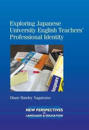 Exploring Japanese University English Teachers'? Professional Identity: The Languages of Larsp de Diane Nagatomo