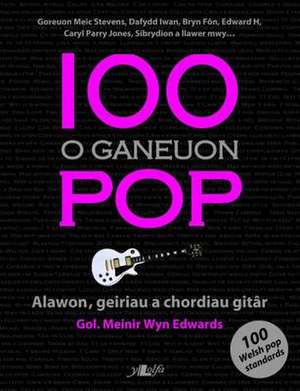 100 o Ganeuon Pop de Y. Lolfa