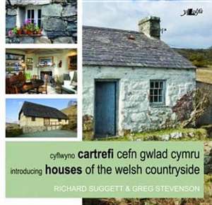 Cartrefi Cefn Gwlad Cymru / Houses of the Welsh...: Free to Be Me de Richard Suggett