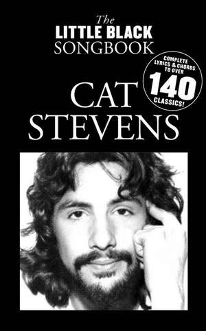 Cat Stevens - The Little Black Songbook: Lyrics/Chord Symbols de Tom Farncombe