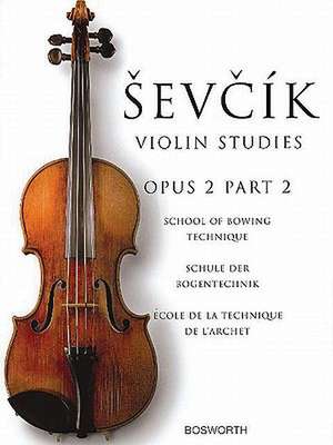 Violin Studies Op. 2 Part 2: Studies Preparatory to the Shake & Development in Double-Stopping