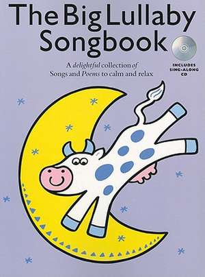 The Big Lullaby Songbook de Wise Publications