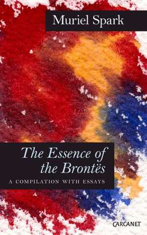 Essence of the Brontes de Muriel Spark