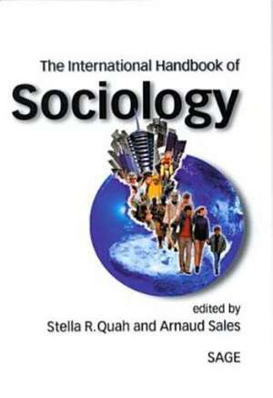 The International Handbook of Sociology de Stella R. Quah