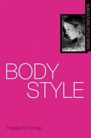 Body Style de Therèsa M. Winge