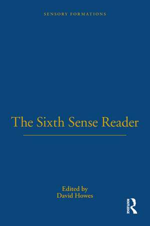 The Sixth Sense Reader de David Howes