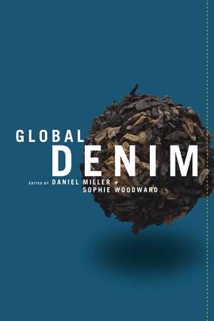 Global Denim de Daniel Miller