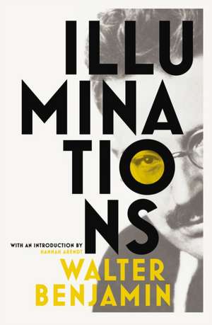 Illuminations de Walter Benjamin